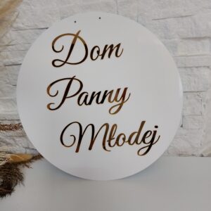 ✨ Elegancka tabliczka „Dom Panny Młodej”
